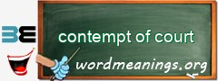 WordMeaning blackboard for contempt of court